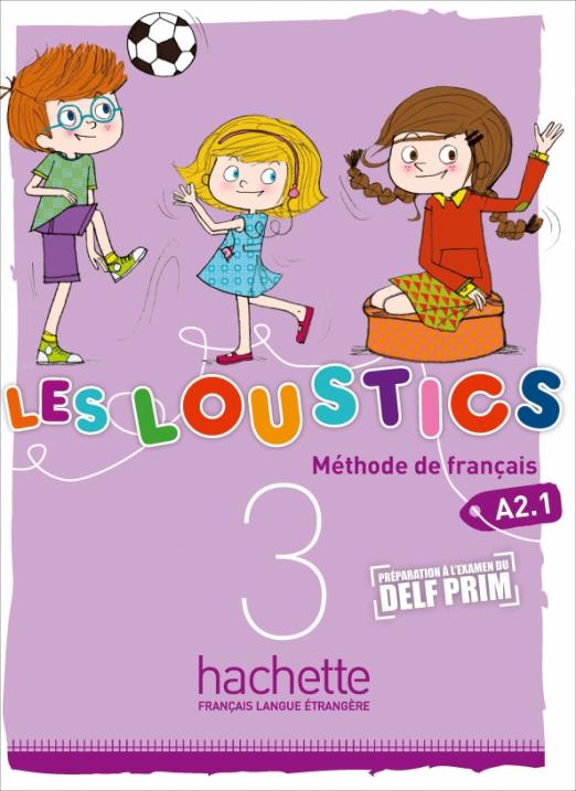 Les Loustics 3 Methode de francais / Учебник