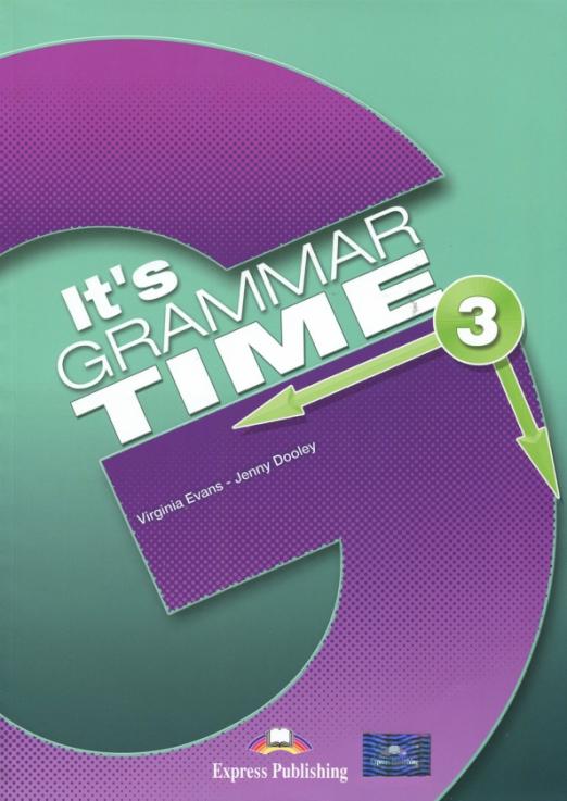 It's Grammar Time 3 Student's Book / Учебник