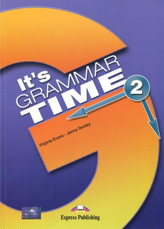 It's Grammar Time 2 Student's book / Учебник