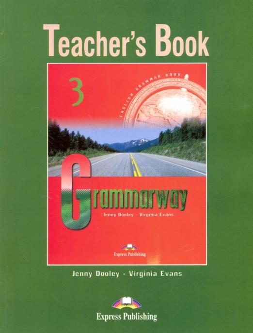 Grammarway 3 Teacher's Book / Книга для учителя