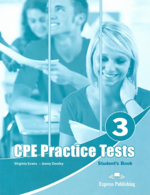 Practice Tests For The Revised CPE 3 Student's book / Учебник