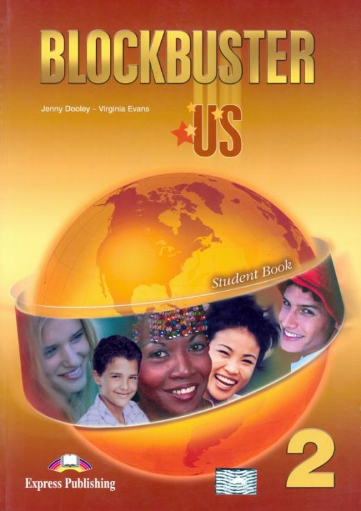 Blockbuster US 2 Student Book / Учебник