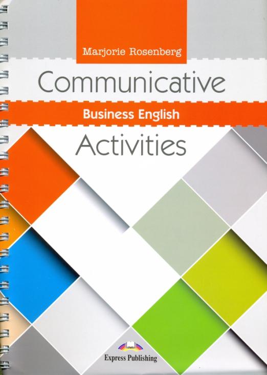 Communicative Business English Activities / Учебник