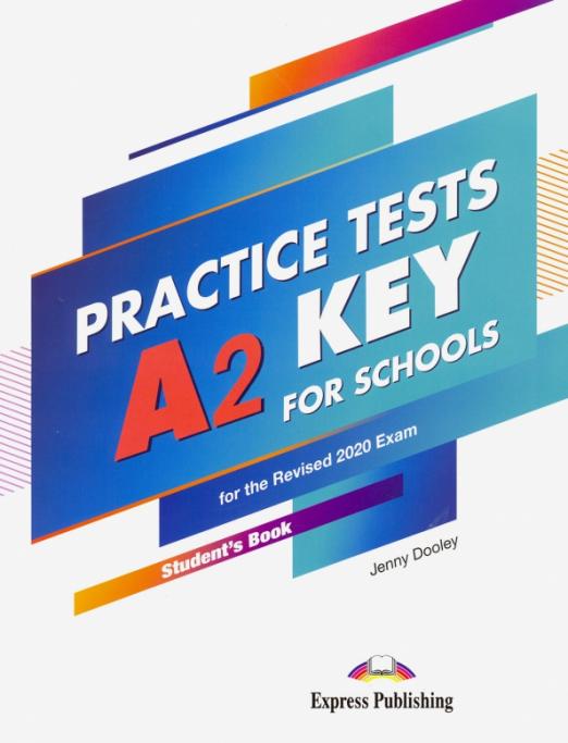A2 Key for Schools Practice Tests Student's Book / Учебник