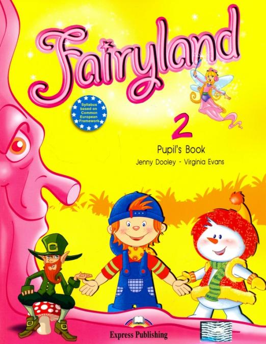 Fairyland 2 Pupil's Book / Учебник