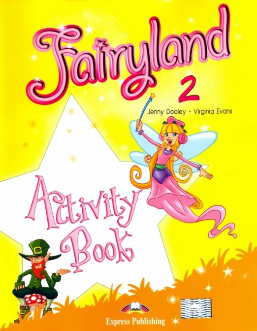 Fairyland 2 Activity Book / Рабочая тетрадь