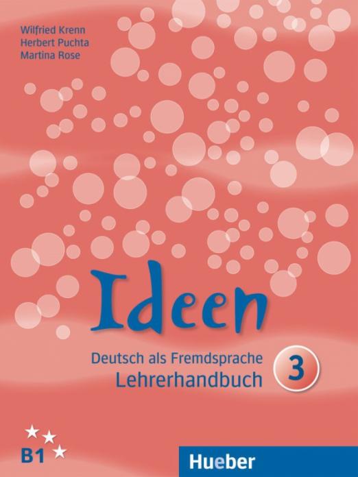 Ideen 3 Lehrerhandbuch / Книга для учителя