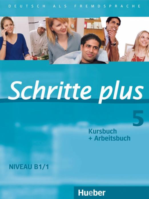 Schritte plus 5 Kursbuch + Arbeitsbuch / Учебник + рабочая тетрадь