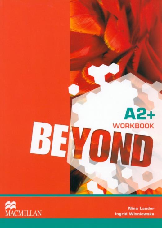 Beyond A2+ Workbook / Рабочая тетрадь