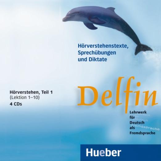 Delfin. 4 Audio-CDs, Hörverstehen, Teil 1 Lekt. 1–10 / 4 аудио-CD Часть1