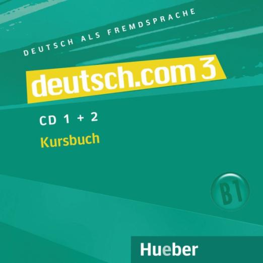 Deutsch.com 3  2 Audio-CDs zum Kursbuch / Аудиодиски к учебнику