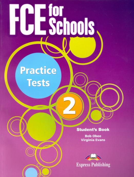 FCE for Schools Practice Tests 2 Student's book / Учебник