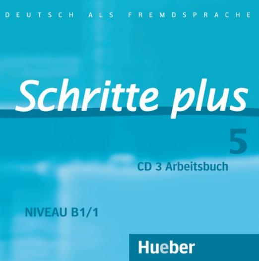 Schritte plus 5 Audio-CD zum Arbeitsbuch mit interaktiven Übungen / Аудиодиск к рабочей тетради