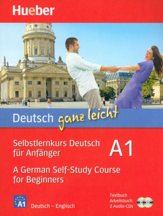 Deutsch ganz leicht A1. Textbuch + Arbeitsbuch + 2 Audio-CDs Selbstlernkurs Deutsch für Anfänger /  Учебник + рабочая тетрадь + 2 CD