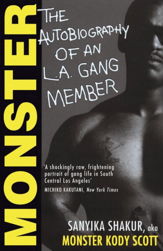 Monster. The Autobiography of an L.A. Gang Member