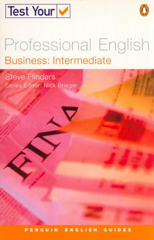Test Your Professional English. Business. Intermediate