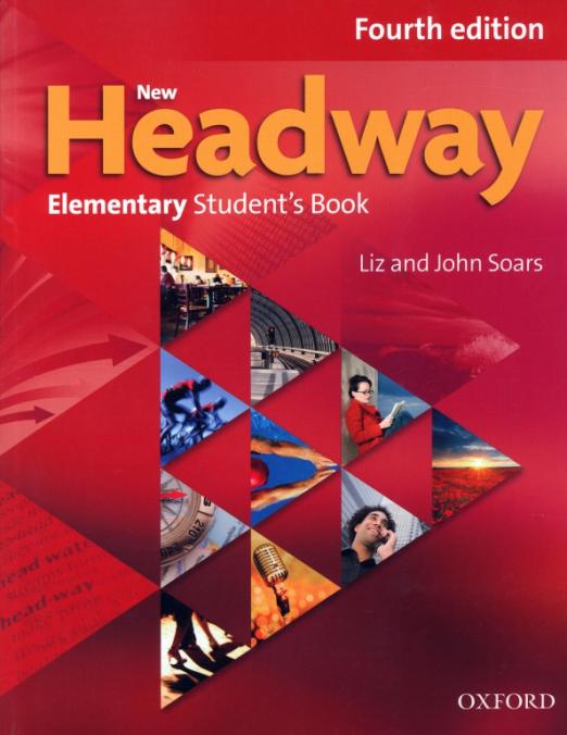 New Headway Fourth Edition Elementary Student's Book  Учебник