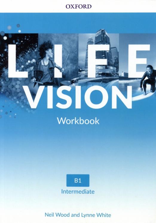 Life Vision Intermediate Workbook / Рабочая тетрадь