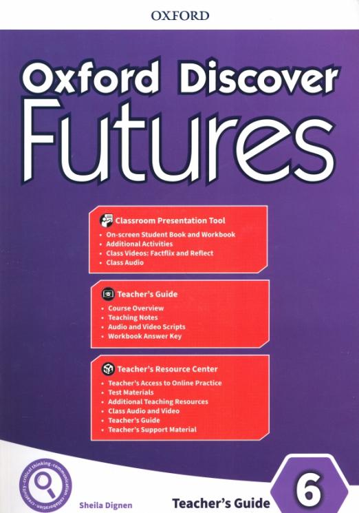 Oxford Discover Futures 6 Teacher's Pack / Книга для учителя