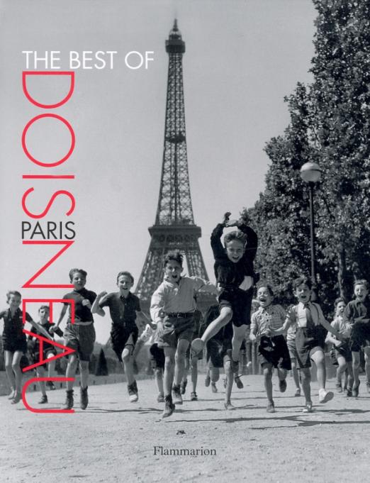 The Best of Doisneau. Paris