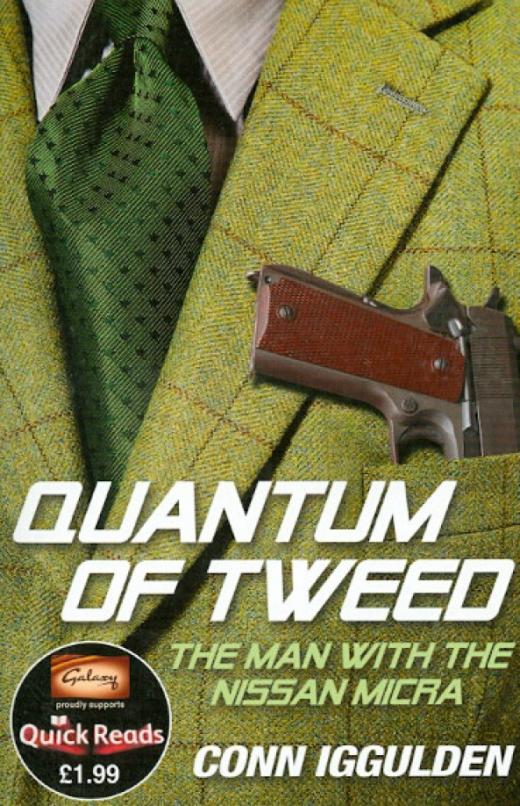 Quantum of Tweed: The  Man with Nissan Micra