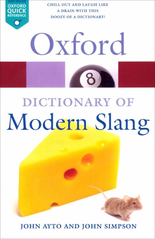 Oxford Dictionary of Modern Slang