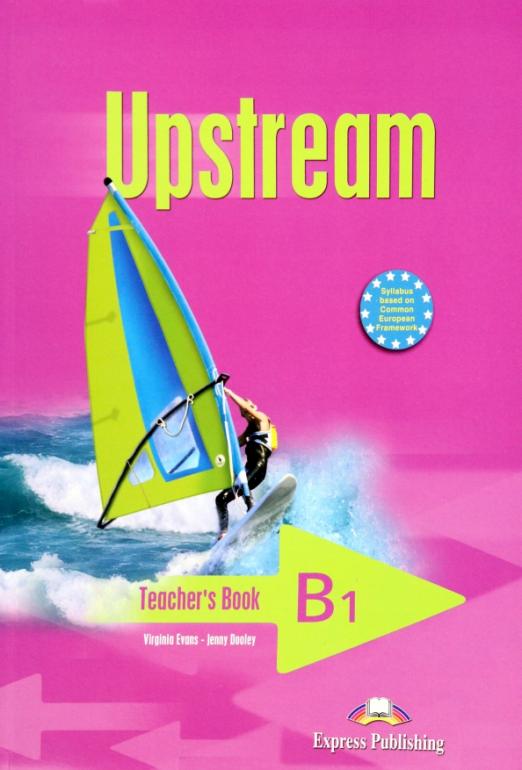 Upstream Pre-Intermediate B1 Teacher's Book / Книга для учителя