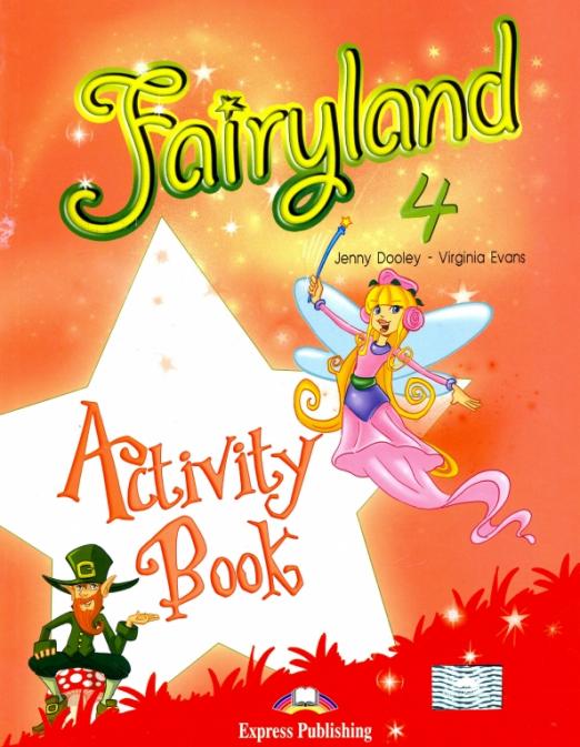 Fairyland 4 Activity Book Рабочая тетрадь