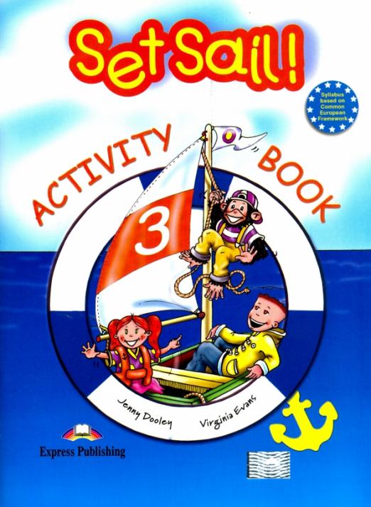 Set Sail 3 Activity Book Рабочая тетрадь