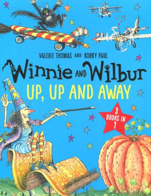 Winnie and Wilbur Up Up and Away