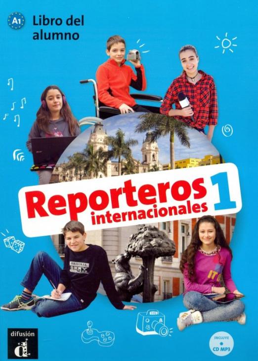 Reporteros internacionales 1 - Libro del alumno (+CD MP3)