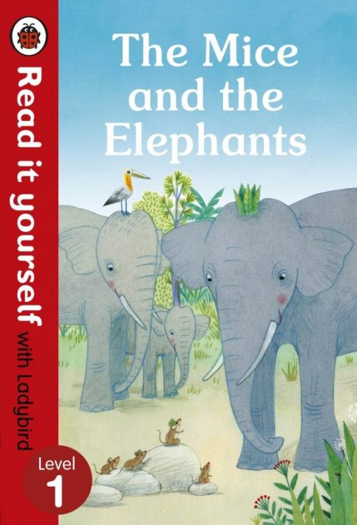 The Mice and the Elephants 1