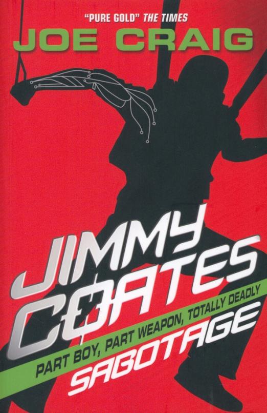 Jimmy Coates Sabotage