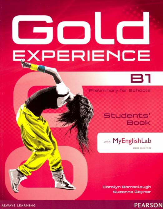 Gold Experience (1st Edition) B1 Students' Book + MyEnglishLab (+DVD) / Учебник + онлайн-код