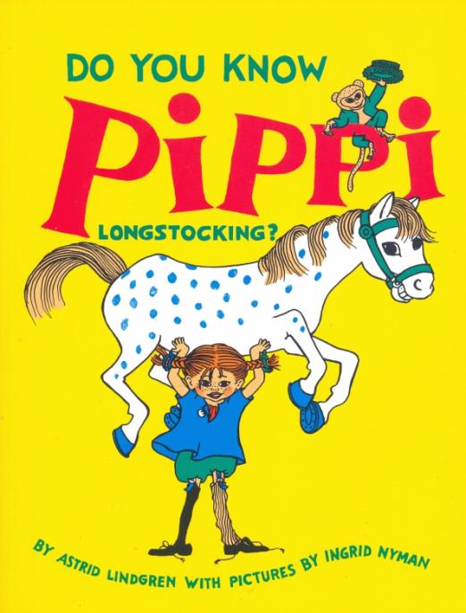 Do You Know Pippi Longstocking
