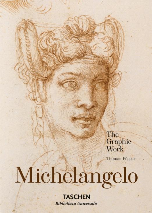Michelangelo The Graphic Work