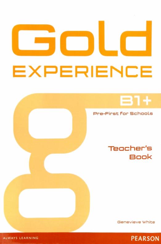 Gold Experience (1st Edition) В1+ Teacher's Book / Книга для учителя