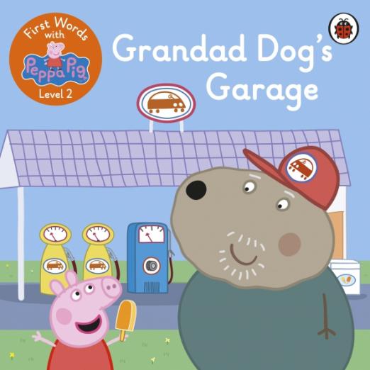 First Words with Peppa 2 Grandad Dog's Garag