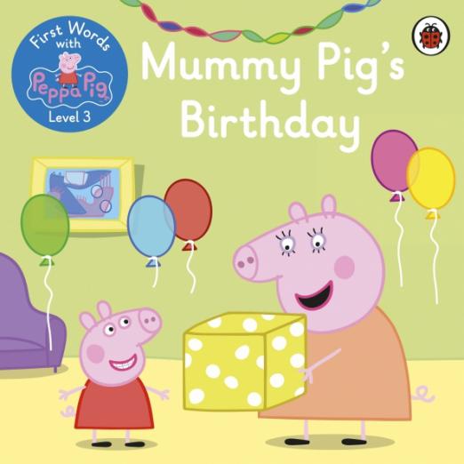 First Words with Peppa 3 Mummy Pig's Birth