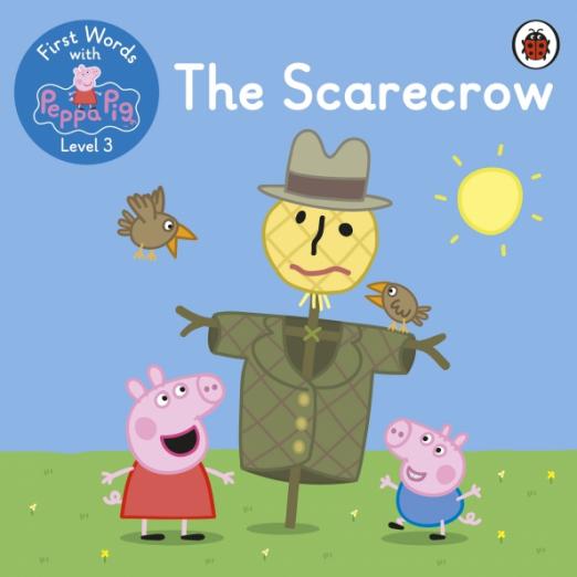 First Words with Peppa 3 The Scarecrow