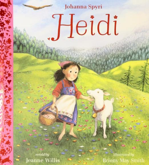 Heidi. Illustrated Gift Edition