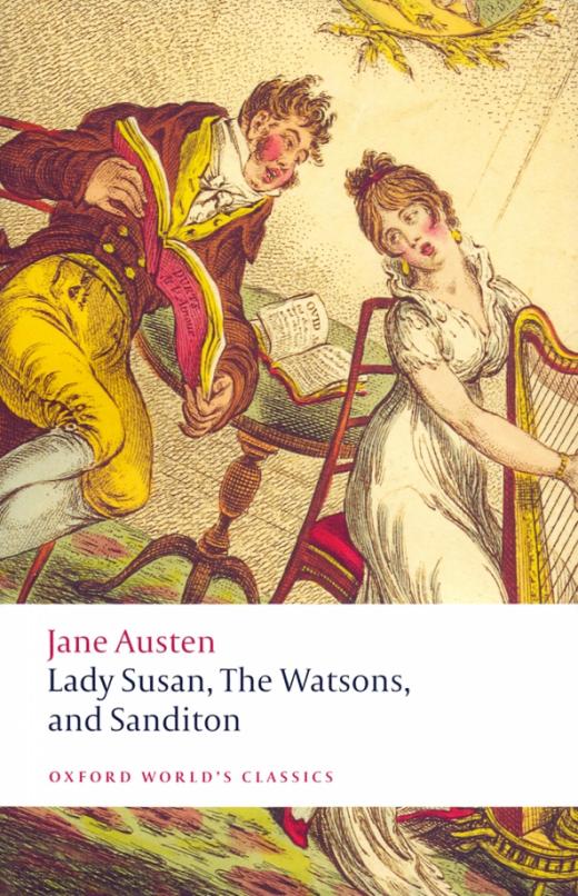 Lady Susan The Watsons and Sanditon