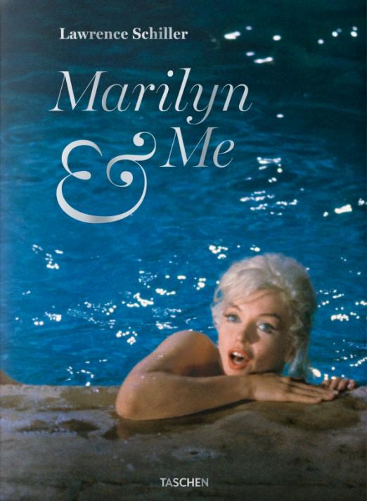 Marilyn and Me A Memoir in Words and Photographs