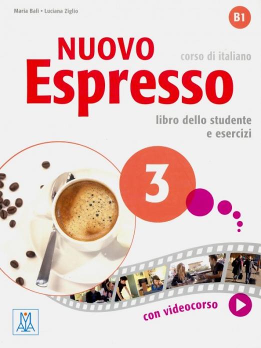 Nuovo Espresso 3 Libro dello Studente + Esercizi + Audio Video / Учебник + аудио/видео онлайн