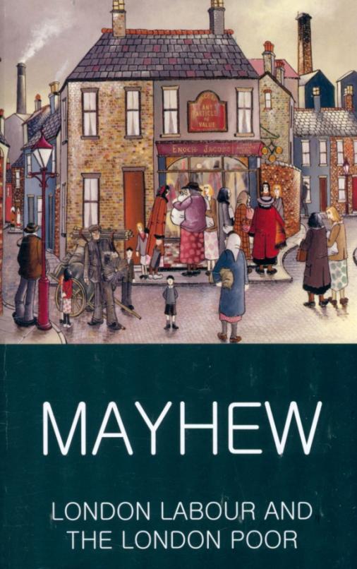 London Labour and the London Poor