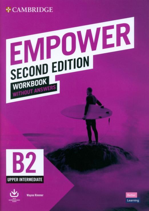 Empower (Second Edition) Upper-Intermediate B2 Workbook without Answers / Рабочая тетрадь без ответов