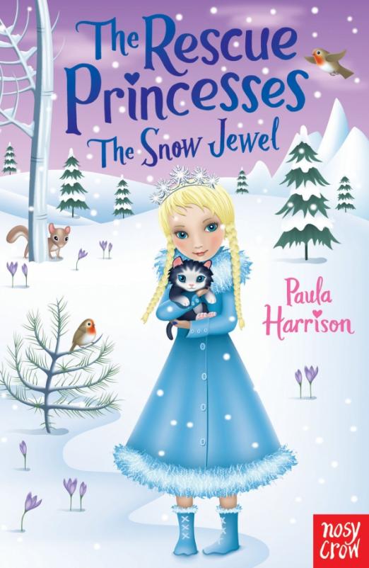 The Snow Jewel  The Rescue Princesses