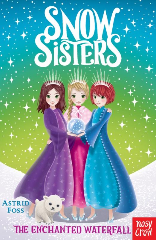 The Enchanted Waterfall Snow Sisters