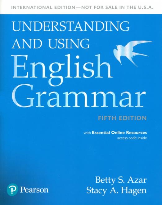 Understanding and Using English Grammar. 5th Edition. Student book with Essential Online Resources Учебник с онлайн кодом (американский английский)