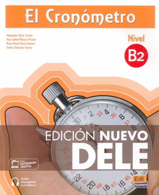 El Cronometro B2 Libro del alumno / Учебник